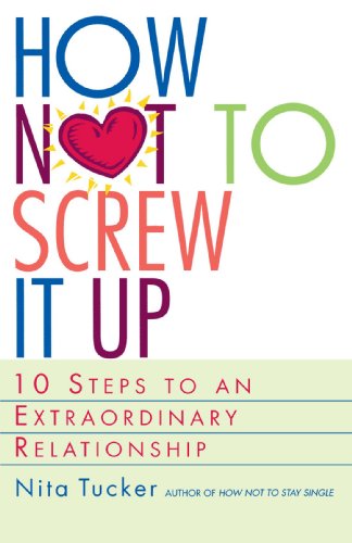 How Not to Screw It Up -
