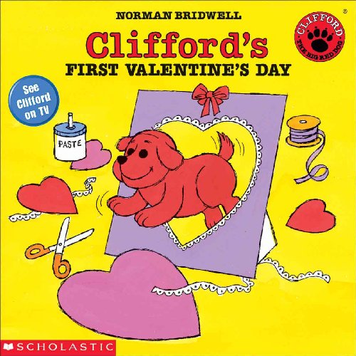 Clifford's First Valentine's Day (Turtleback School Library Binding Edition)