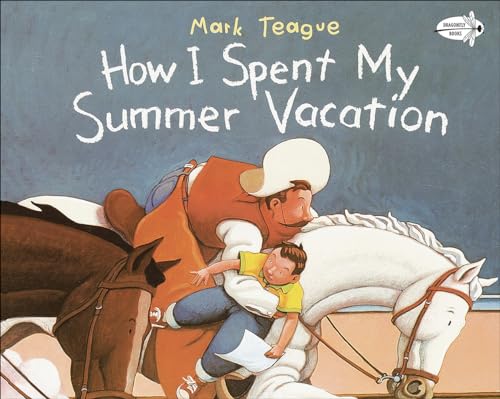How I Spent My Summer Vacation (Turtleback School Library Binding Edition)