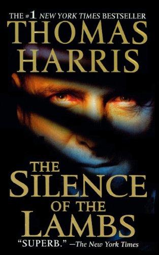 Silence Of The Lambs (Turtleback School & Library Binding Edition)