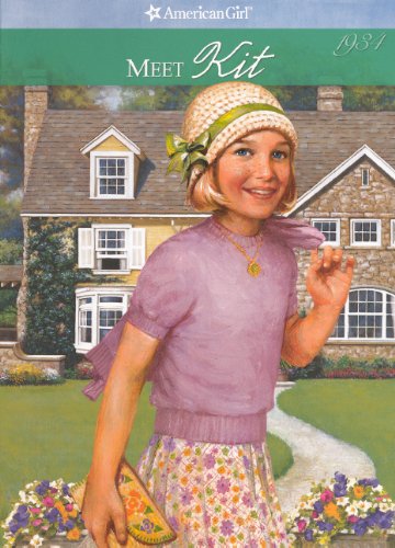Meet Kit, An American Girl (Turtleback School & Library Binding Edition)