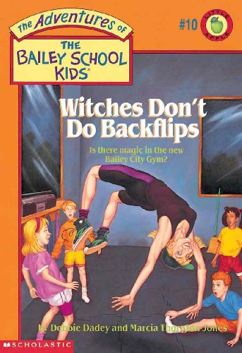 Witches Don't Do Backflips (Turtleback School & Library Binding Edition)
