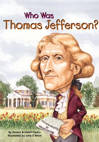 Who Was Thomas Jefferson (Turtleback School & Library Binding Edition)