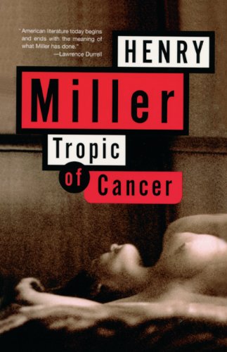 Tropic Of Cancer (Turtleback School & Library Binding Edition)