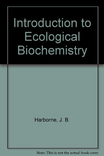 Introduction To Ecological Biochemistry,4th edition