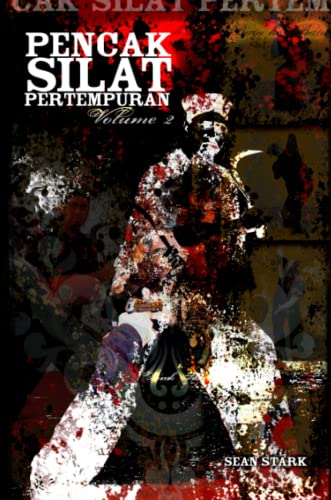 Pencak Silat Pertempuran: Vol. 2