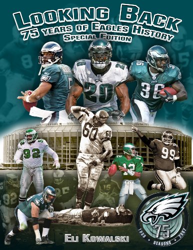 Looking Back: 75 Years of Eagles History - Special Edition [SIGNED]
