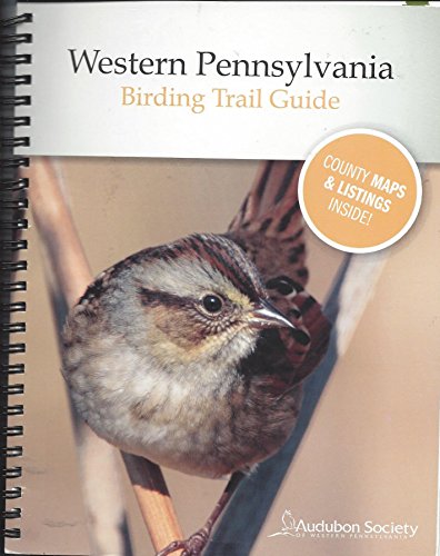 Western Pennsylvania Birding Trail Guide