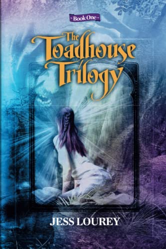 The Toadhouse Trilogy: Book One (Volume 1)