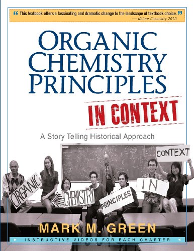 Organic Chemistry Principles in Context: A Story Telling Historical Approach