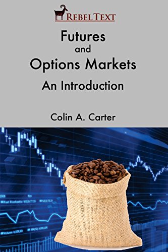 Futures and Options Markets: An Introduction (April 2018 Edition)