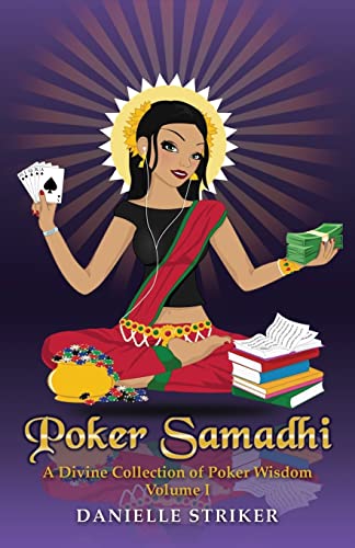 Poker Samadhi: A Divine Collection of Poker Wisdom (Guru Collection)
