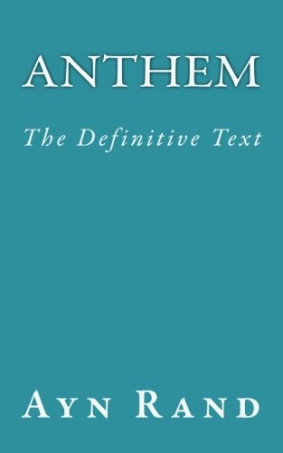Anthem: The Definitive Text