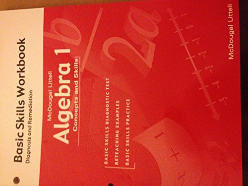 Algebra 1: Concepts and Skills: Basic Skills Workbook: Diagnosis and Remediation