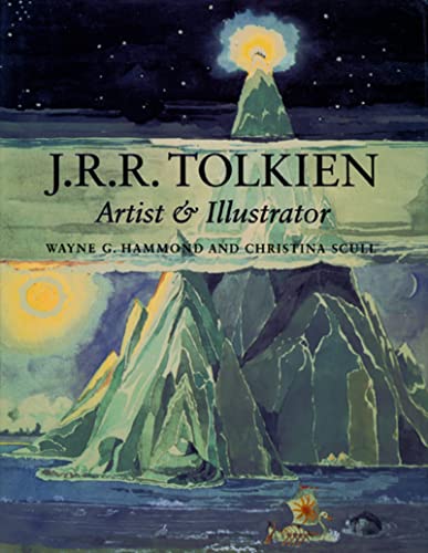 J.r.r. Tolkien: Artist and Illustrator [Paperback] Hammond, Wayne G.; Scull, Christina and Tolkie...