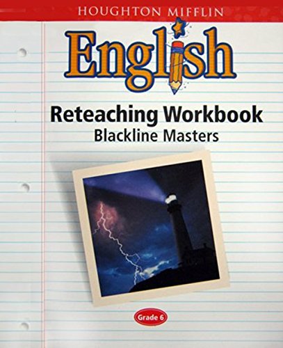 Houghton Mifflin English: Reteaching Workbook Blackline Masters Grade 6