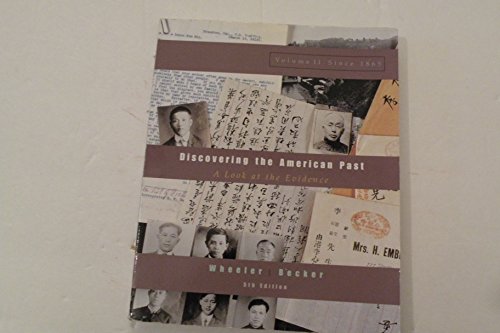 Since 1865 Vol. 2 : Discovering the American Past: A Look at the Evidence