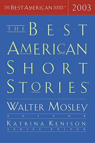 The Best American Short Stories 2003: Selected From U.S. and Canadian Magazines