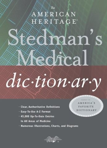 Stedman's Medical Dictionary for the Health Professions and Nursing (2011,... Stedman's Medical Dictionary for the Health Professions and Nursing (2011,...