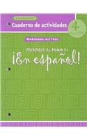 En Espanol!: Cuaderno De Actividades (Workbook) Level 4 (Spanish Edition) ; 9780618349340 ; 0618349340
En Espanol!: Cuaderno De Actividades (Workbook) Level 4 (Spanish Edition) ; 9780618349340 ; 0618349340