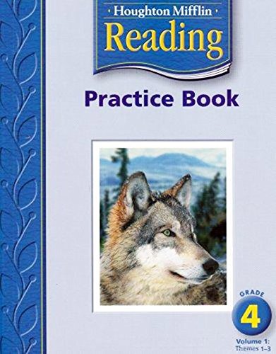 Houghton Mifflin Reading: Practice Book, Volume 1 Grade 4