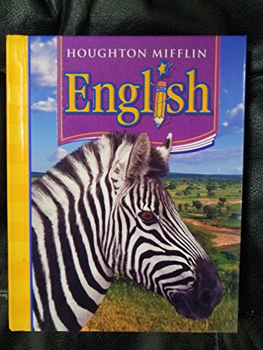 Houghton Mifflin English: Student Edition Non-Consumable Level 5 2006