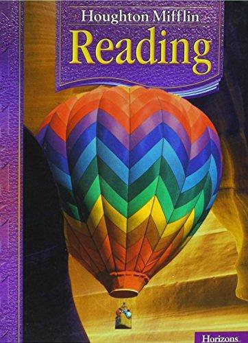 Houghton Mifflin Reading: Student Anthology Grade 3.2 Horizons 2006