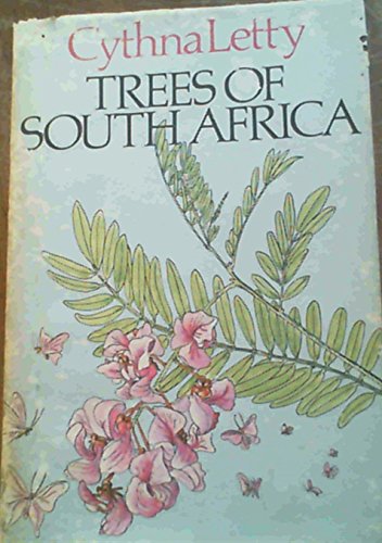 Trees of South Africa Illustrated and Described for Young Readers