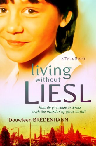 Living Without Liesl: A True Story