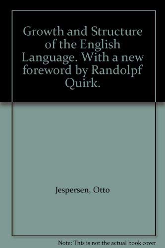 Growth And Structure Of The English Language