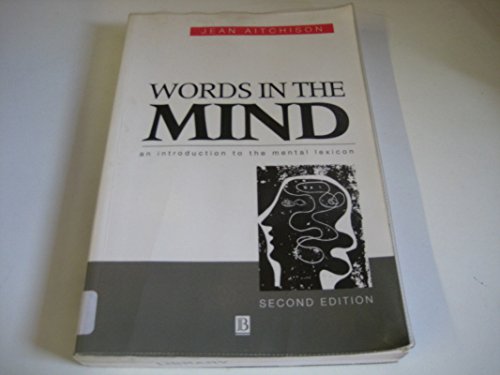 Words in the Mind: An Introduction to the Mental Lexicon