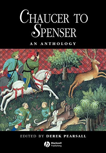 Chaucer to Spenser : An Anthology of Writings in English 1375-1575
Chaucer to Spenser : An Anthology of Writings in English 1375-1575