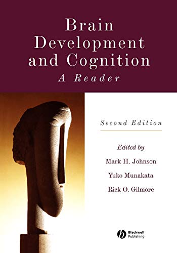 Brain Development and Cognition: A Reader [Paperback]