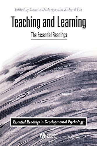 Teaching and Learning : The Essential Readings