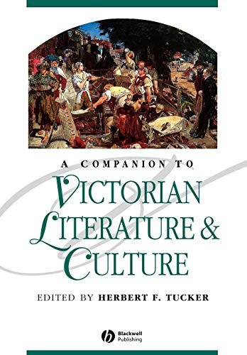 A Companion To Victorian Literature & Culture (FINE COPY OF UNCOMMON 1999 PAPERBACK FIRST EDITION...