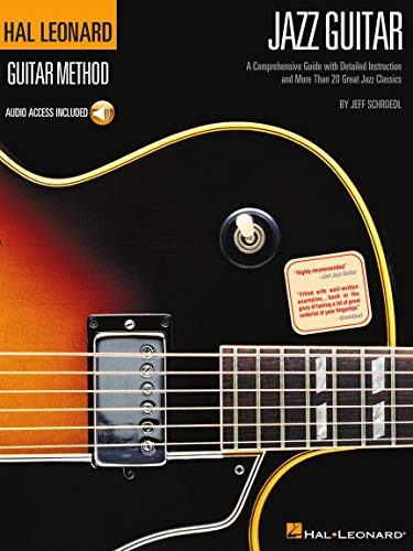 Hal Leonard Guitar Method - Jazz Guitar: Hal Leonard Guitar Method Stylistic Supplement (Hal Leonard Guitar Method (Songbooks))
