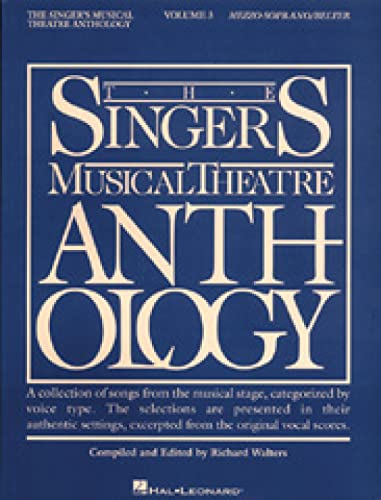 The Singer's musical theatre anthology : a collection of songs from the musical stage, categorize...