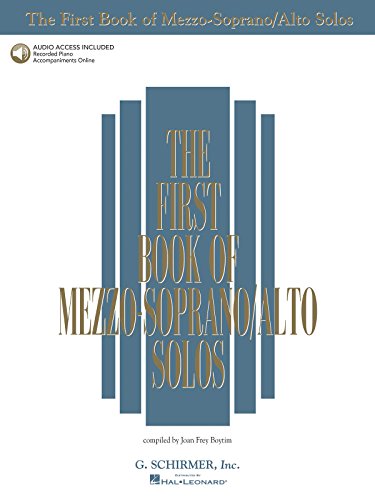 The First Book of Mezzo-Soprano/Alto Solos: Book/Online Audio (First Book of Solos)
The First Book of Mezzo-Soprano/Alto Solos: Book/Online Audio (First Book of Solos)