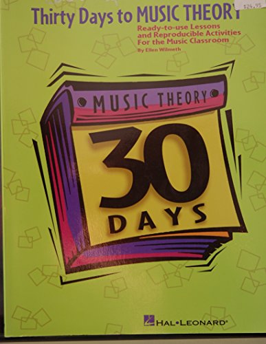 Thirty Days to Music Theory (Classroom Resource): Ready-To-Use Lessons and Reproducible Activities (Expressive Art (Choral))
Thirty Days to Music Theory (Classroom Resource): Ready-To-Use Lessons and Reproducible Activities (Expressive Art (Choral))