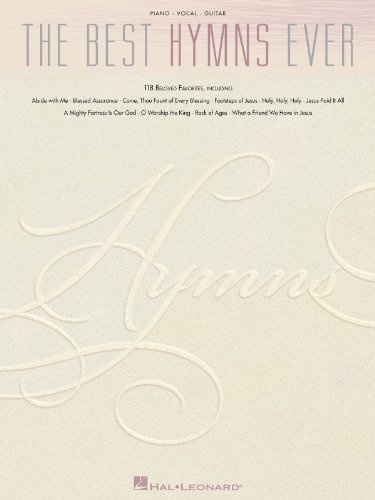 The Best Hymns Ever: 118 Beloved Favorites (piano, Voix, Gu)