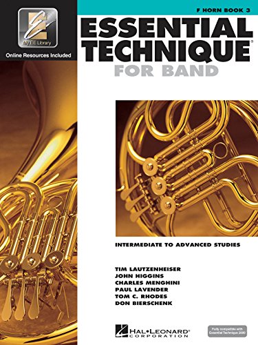 Essential Technique for Band with EEi - Intermediate to Advanced Studies: F Horn