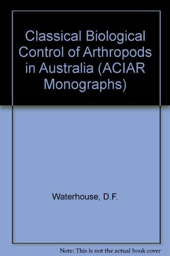 Classical Biological Control of Arthropods in Australia.