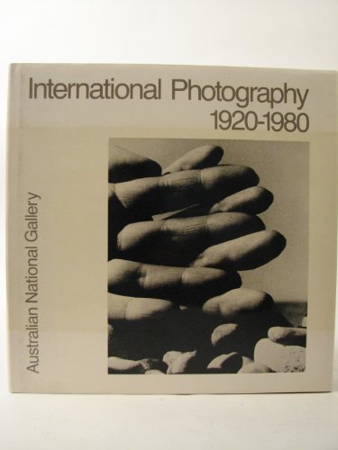 International Photography 1920-1980. Edited by Ian North