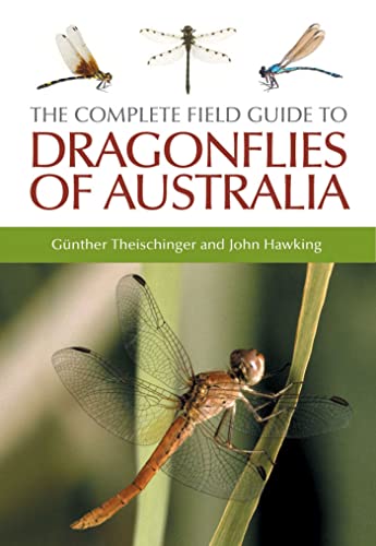 The Complete Guide to Dragonflies of Australia