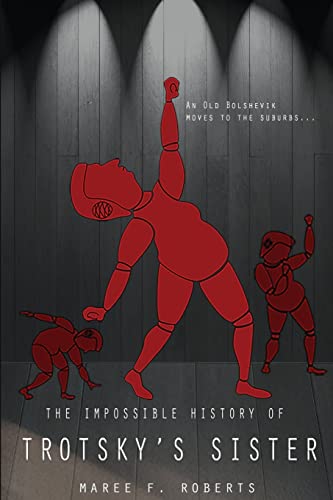 The Impossible History of Trotsky's Sister (Paperback or Softback)