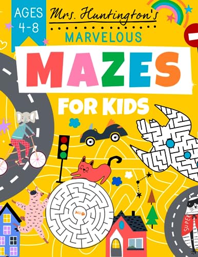 

Marvelous Mazes for Kids Ages 4-8: Maze Activity Variety Puzzle Book