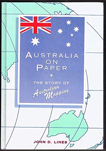 Australia on Paper: The Story of Australian Mapping