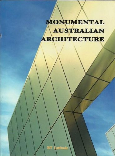 Monumental Australian Architecture.