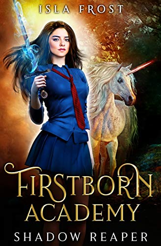 Firstborn Academy: Shadow Reaper (Paperback or Softback)