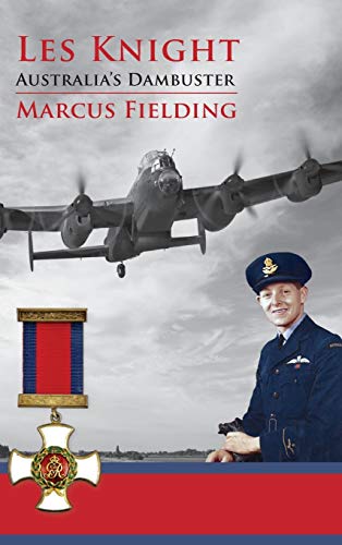 Les Knight: Australia's Dambuster (Hardback or Cased Book)